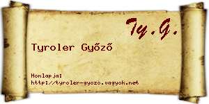 Tyroler Győző névjegykártya